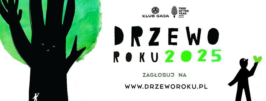 Rusza konkurs na Drzewo Roku 2025